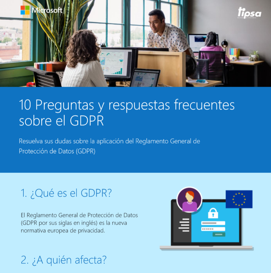 GDPR ¿Qué Es Y Cómo Puede Adaptarse Mi Organización Para Cumplir?